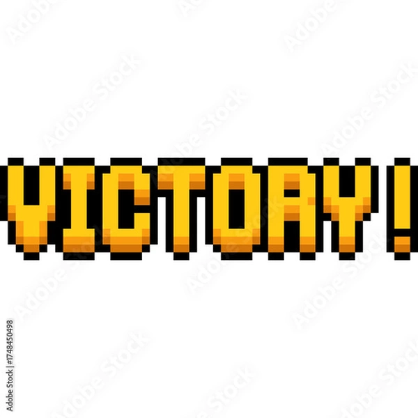 Fototapeta VICTORY! Game Message, leisure game object, Pixel Arcade Win Text 