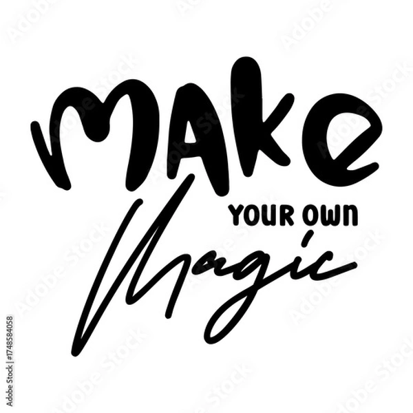 Obraz Make Your Own Magic svg