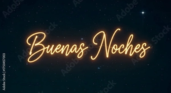 Obraz A nighttime image with the Spanish phrase "Buenas Noches" in glowing, cursive font against a dark, starry background.