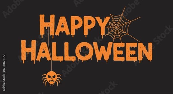 Fototapeta Spooky Happy Halloween typography with dripping orange letters, a scary spider, and a cobweb. Creepy holiday vector graphic on a dark background