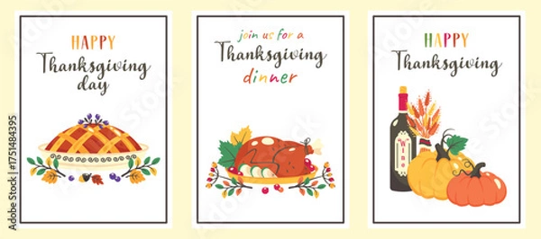 Fototapeta Set of Thanksgiving cards. Thanksgiving invitation. Holiday flyers with turkey, pie, harvest, wine, pumpkins. Thanksgiving dinner template. Vector flat illustration