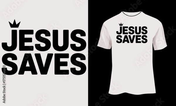 Obraz Jesus Saves – Minimalist Geometric Typography Christian T-Shirt Design