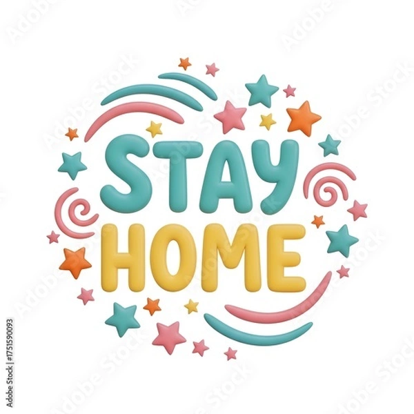 Fototapeta Playful "Stay Home" message surrounded by colorful stars and swirls, perfect for safety awareness campaigns.