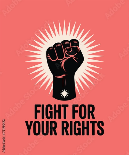Fototapeta Fist Raised in Protest - Fight for Your Rights