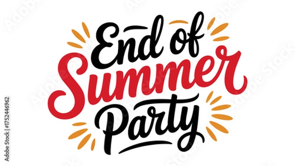 Obraz Vector art of end of summer party text