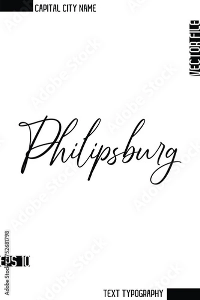 Fototapeta Philipsburg  -Capital City Name Cursive Calligraphy Decorative Text Design Vector Element