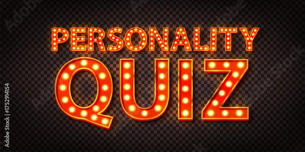 Fototapeta Vector marquee neon sign of Personality Quiz isolated on transparent background.