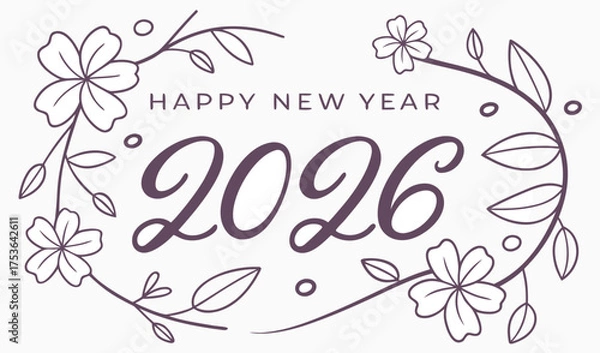 Fototapeta Celebrate Happy New Year 2026 with Floral Elegance and Leafy Accents - Warm Wishes for a Blooming and Prosperous Year Ahead