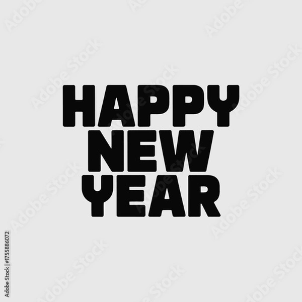 Fototapeta Minimalist vector illustration featuring 'happy new year' text scalable eps graphic for general use vector illustration white background