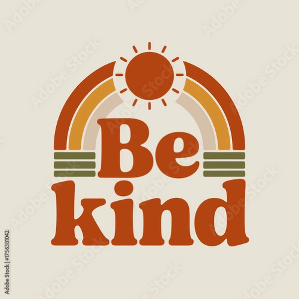 Obraz Retro boho rainbow be kind design with sun element for positive affirmation apparel and lifestyle products vector