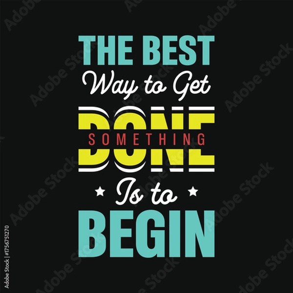 Fototapeta Best awesome eye catching motivational quotes simple minimal text typography tshirt design