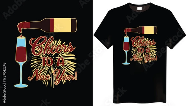 Fototapeta Cheers to a New Year! 2026 New Year T-shirt Design