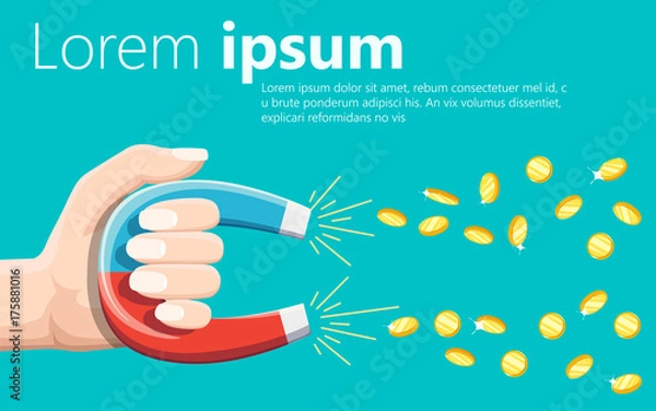 Obraz Human hand holding a magnet. Concept of attracting investments. Money, business, success magnet. Flat design, vector illustration Web site page and mobile app design.