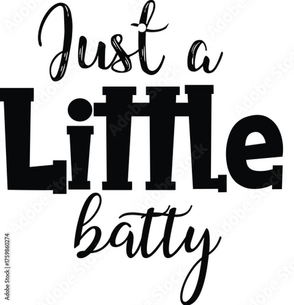 Obraz Just a Little Batty