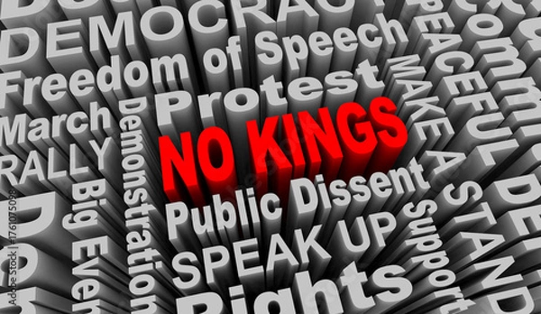Fototapeta No Kings Protest Against Dictatorship Protect Democracy Words 3d Illustration