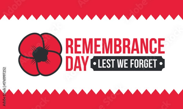 Obraz Remembrance Day. Lest we Forget. Remembrance poppy. Poppy day. Memorial day observed in Commonwealth member states to honour armed forces members who have died in the line of duty. Red poppy. Vector