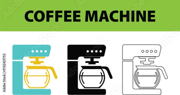 Fototapeta Coffee Maker Vector Illustration – Third Style of Drip Coffee Machine Icons, Minimal Kitchen Appliance and Brewing Equipment Design
