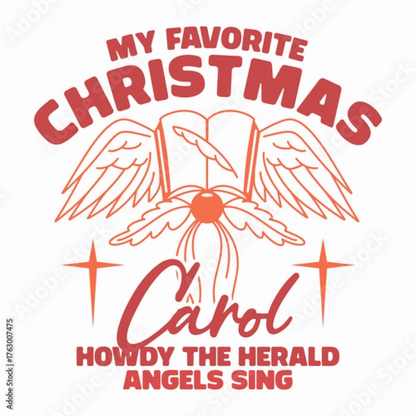 Fototapeta Howdy the herald angels sing t-shirt, funny Christmas carol t-shirt design, My favorite Christmas carol t-shirt, unique holiday angel wings t-shirt