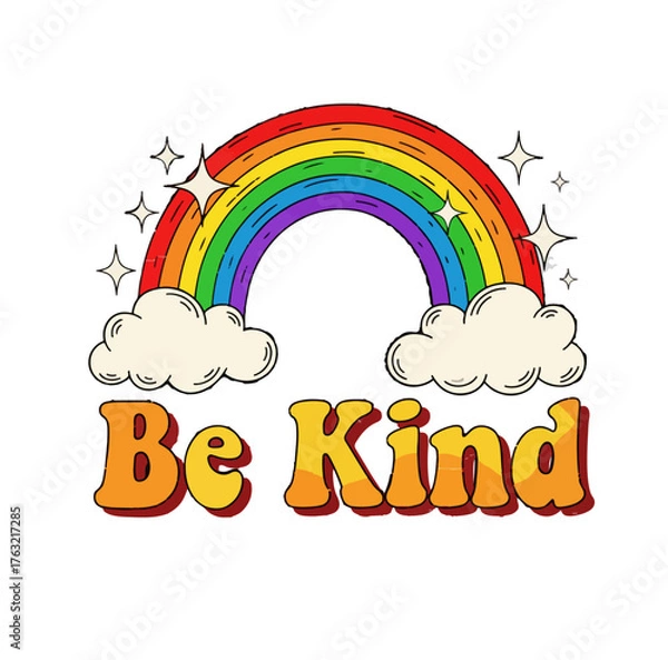 Fototapeta Be Kind retro t-shirt design with rainbow arch and clouds, 70s vintage aesthetic positive quote vector illustration