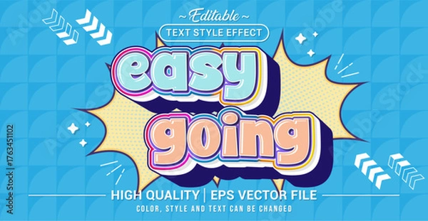 Obraz Editable text effect vector with “Easy Going” theme. Relaxed, cheerful, and carefree design that reflects chill lifestyle, positivity, and simple happiness in daily moments.