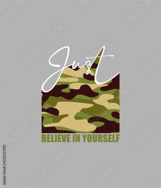 Obraz Just Believe In Your Self slogan typography, tee shirt graphics, vectors illustration