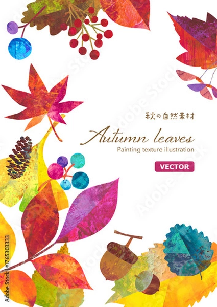 Obraz 秋の紅葉した、落ち葉や木の実でデザインした縦型の囲みフレーム。カラフルなペインティングテクスチャのイラスト。（ベクター）
