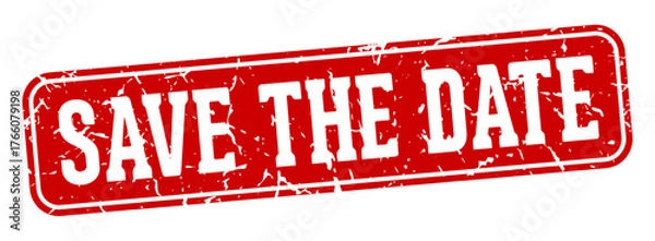 Obraz save the date rectangular sign. save the date stamp
