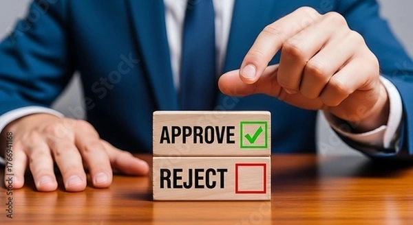 Obraz Person in blue suit selecting approve option on wooden blocks decision making approval