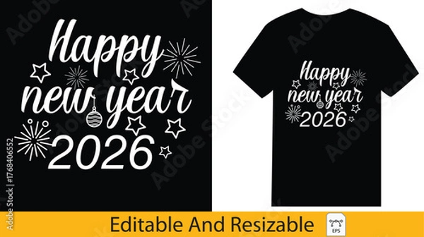 Fototapeta Celebrate Happy New Year 2026 with Festive Tee Design