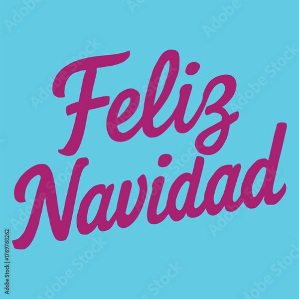Obraz Feliz Navidad lettering spanish typography Merry Christmas Vector illustration for holidays festive design. Print