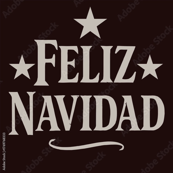 Obraz Feliz Navidad lettering spanish typography Merry Christmas Vector illustration for holidays festive design. Print
