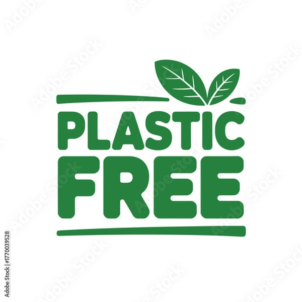 Obraz Green plastic free text with leaf symbol for eco friendly and sustainable products