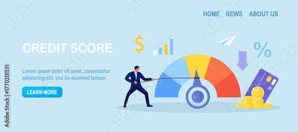 Fototapeta Credit score. Businessman pulls the arrow of speedometer scale changing credit history from poor to good. Payment history data meter. Bank analysts evaluating ability of prospective debtor to pay debt