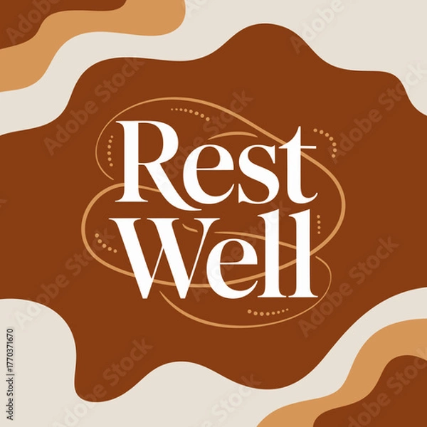 Fototapeta Serene rest well typography design with warm organic shapes and earthy tones for wellness and relaxation brands vector