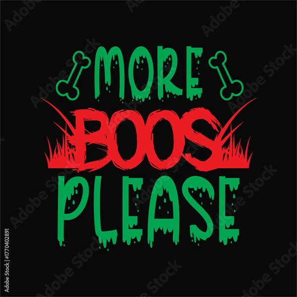 Fototapeta More boos please 10