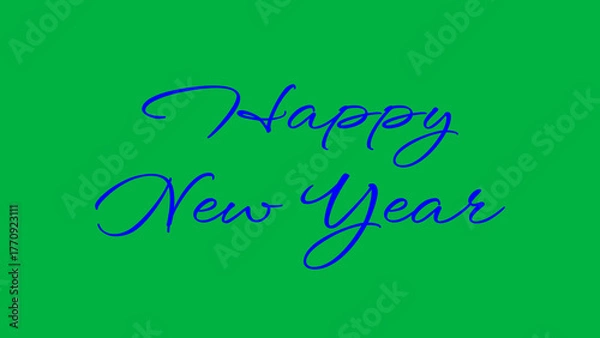 Obraz Happy New Year greeting image with Blue letters on a green screen, festive New Year greeting card elements. 
Happy New Year season concept with sparkling holiday cheer.
