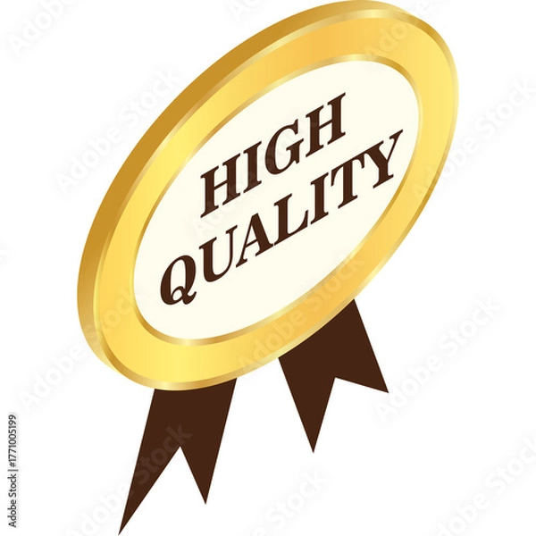 Obraz Golden Oval Emblem With Brown Ribbons Text High Quality And Creamy White Center Isolated On Transparent Background Award Sticker And Seal