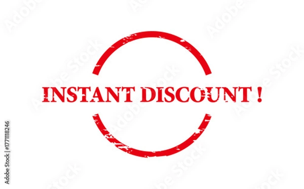 Fototapeta INSTANT DISCOUNT ! - INSTANT DISCOUNT ! text written on Red Rubber Stamp
