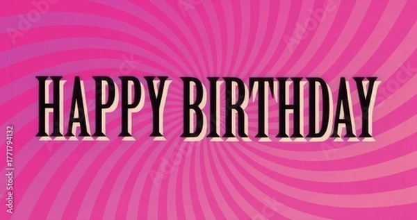 Fototapeta Displaying bold uppercase HAPPY BIRTHDAY text on digital greeting card, with pink radial swirl