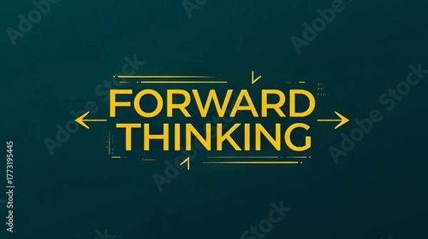 Fototapeta Forward thinking yellow text on dark green background with arrows