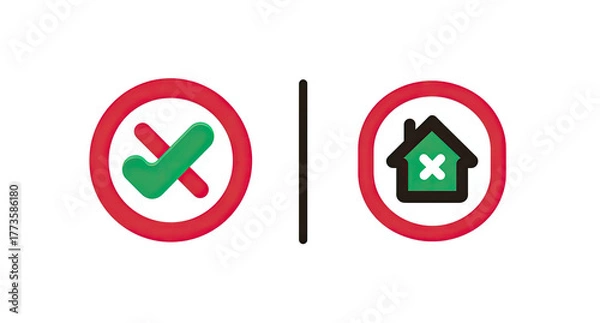 Obraz Two circular signs, one with a green checkmark over a red cross, one with a green house