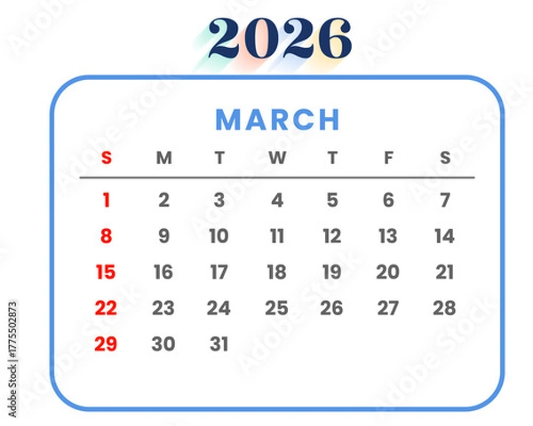 Fototapeta March 2026 Monthly Calendar Template with Modern Blue Border Vector Illustration