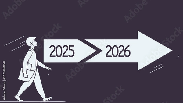 Fototapeta Man walking from 2025 to 2026 on an arrow representing future growth and progression forward in time