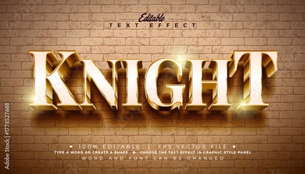 Fototapeta Knight 3D Editable Text Effect Design Vector Graphic Style with Golden Framed Typography Lettering and Shadow on Vintage Brick Wall Background. Premium Scalable Gold Texture Luxury Illustration