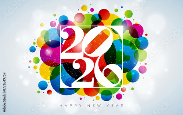 Fototapeta 2026 Happy New Year Illustration with Typography Number Symbol and Colorful Bokeh Lights on White Background. Vector Christmas Holiday Season Design for Greeting Card, Calendar, Celebration Poster