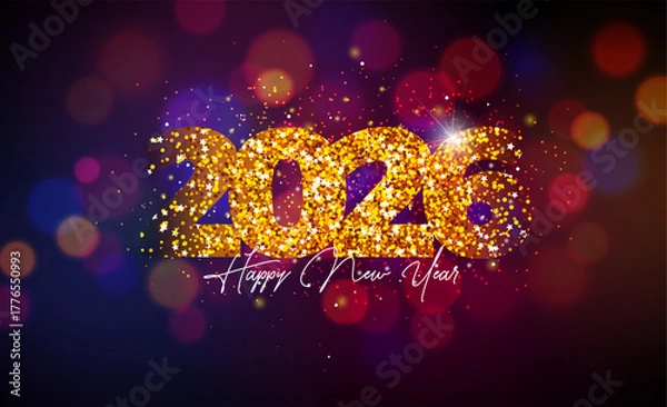 Fototapeta 2026 Happy New Year Illustration with Gold Glitter Number and Colorful Bokeh Lights on Vibrant Particle Background. Vector Christmas Holiday Season Design with Typography Lettering for Greeting Card
