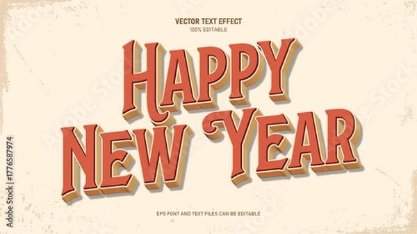 Fototapeta Happy new year 3d vintage text effect