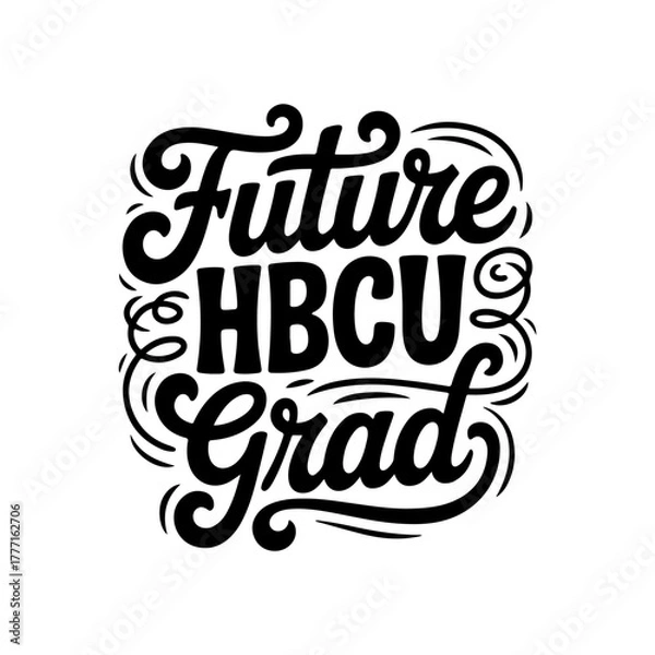 Fototapeta Future HBCU Grad. Vector Design Isolated on White Background