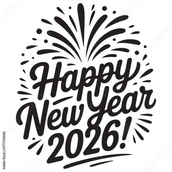 Fototapeta Happy New Year 2026 with Firework Burst – Hand‑Lettered Vector 