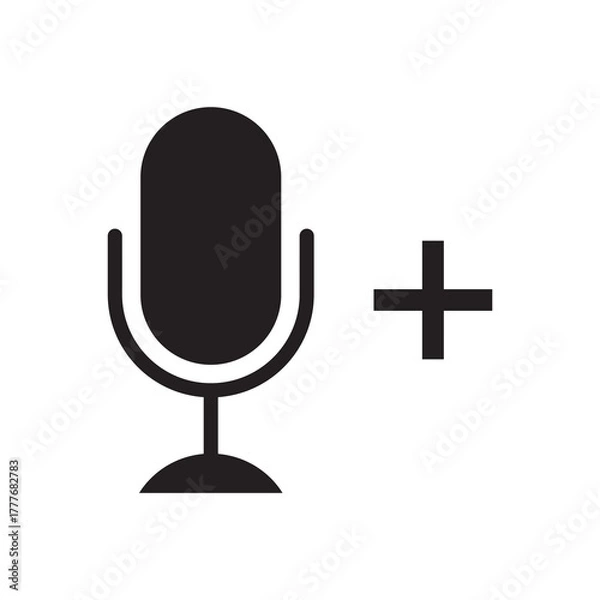 Fototapeta Solid Add New Recording Microphone with Plus Sign